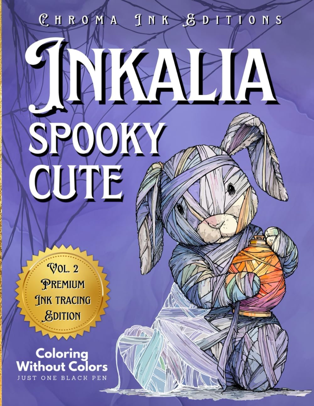 Inkalia Spooky Cute - Fill the White Lines with One Black Pen to Reveal Cozy Creepy Cute Creatures: Ink Tracing Coloring Book, A New Reverse Coloring ... Tracing: Creepy Cute Halloween Series) - Image 1