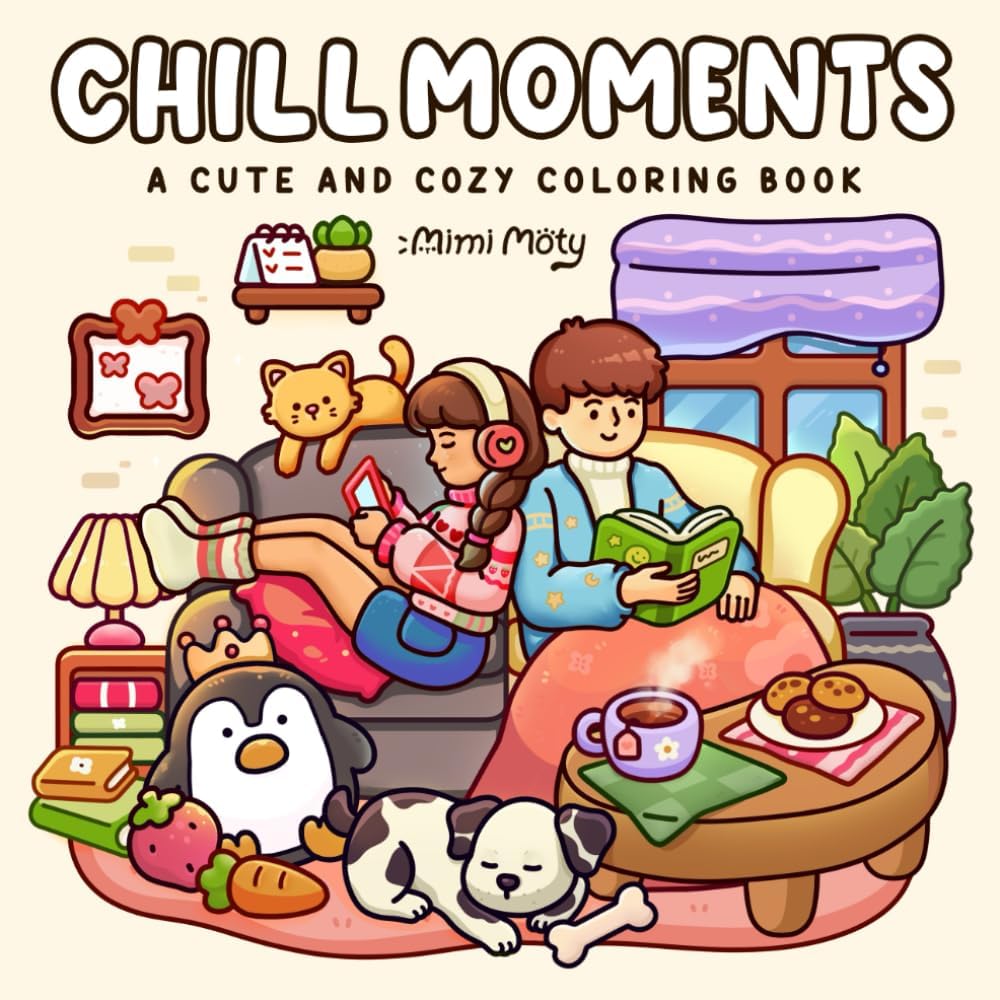 Chill Moments: A Cute and Cozy Coloring Book for Adults and Teens Featuring Girls and Boys in Relaxing Moments and Comfy Times for Stress Relief - Image 1