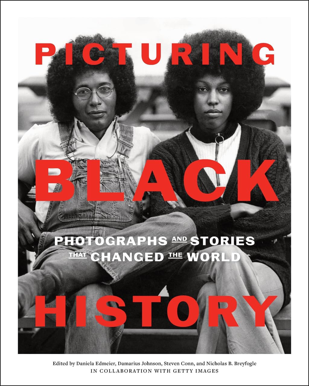 Picturing Black History: Photographs and Stories that Changed the World - Image 1