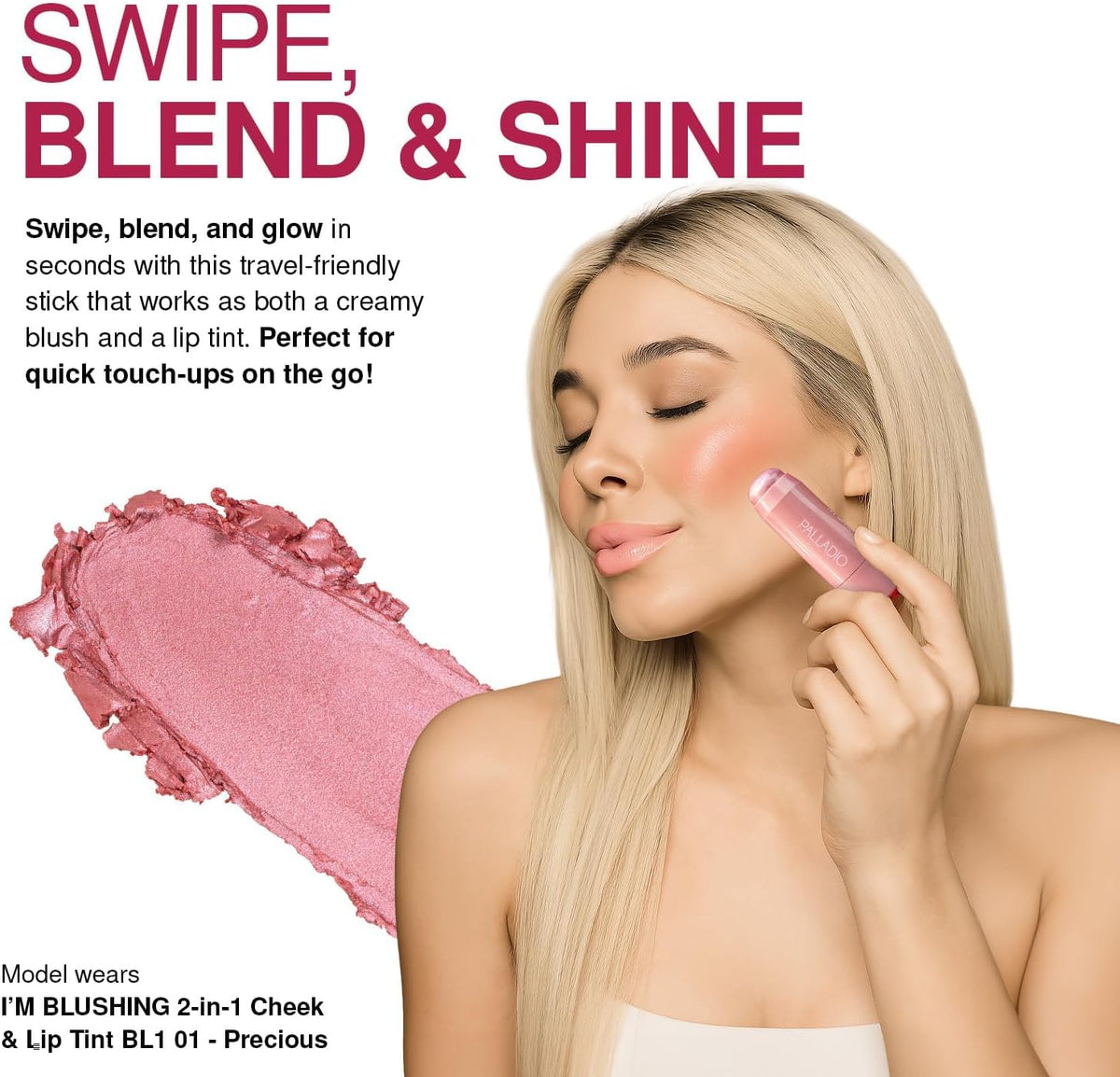 Palladio I'm Blushing 2-in-1 Cheek and Lip Tint, Buildable Lightweight Cream Blush, Sheer Multi Stick Hydrating formula, All day wear, Easy Application, Shimmery, Blends Perfectly onto Skin, Precious - Image 4