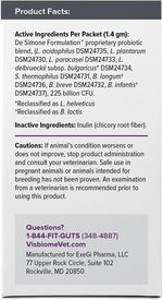 Visbiome(R) Vet Advanced GI Care High Potency Probiotic for Dogs & Cats - 225B CFU, 8-Strain Formula - Refrigerated, Veterinarian Recommended, Clean Label Certified - 30 Packets - Image 9