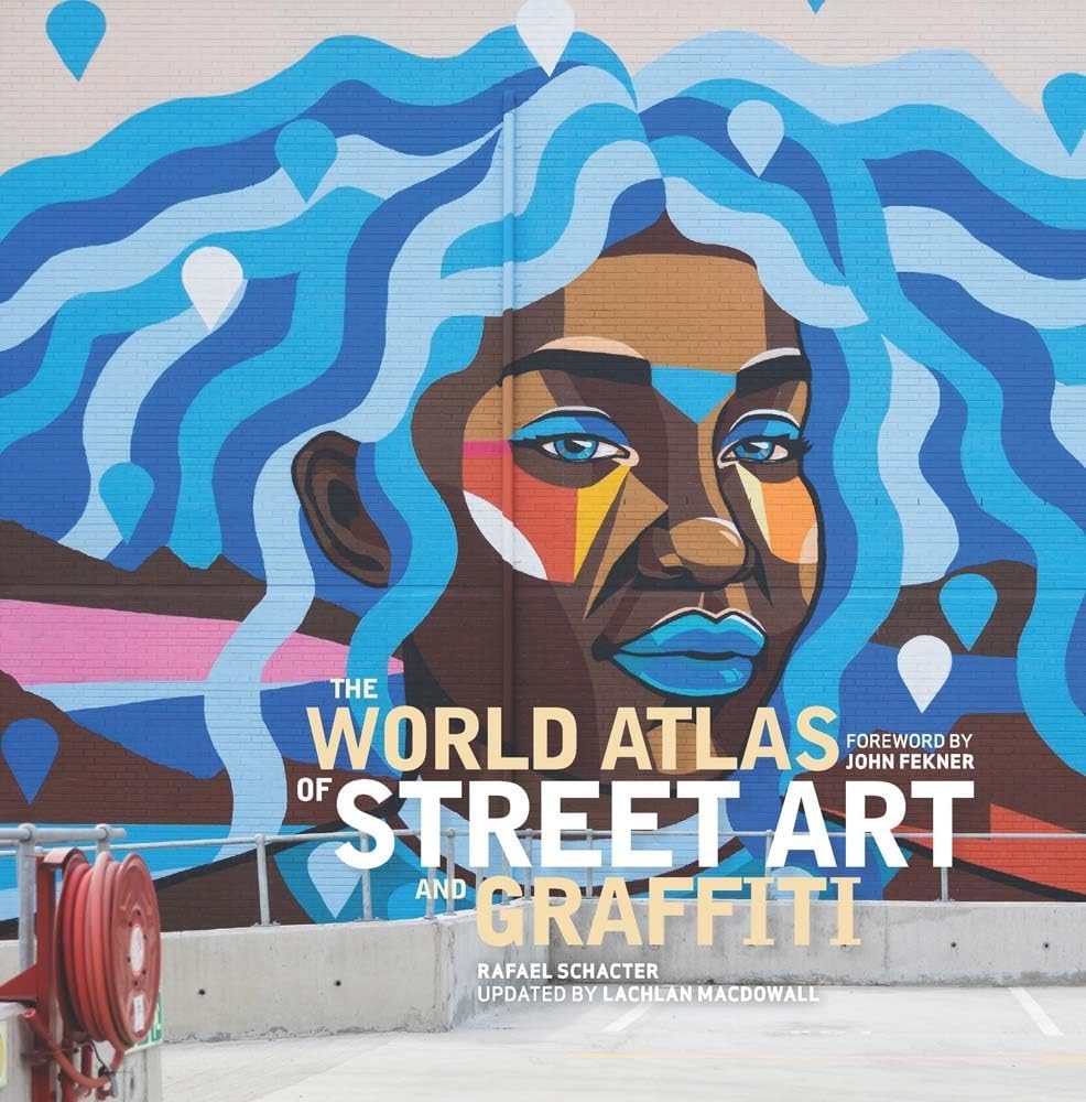 The World Atlas of Street Art and Graffiti - Image 1