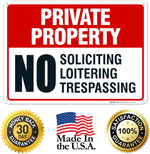 Private Property Sign, No Soliciting No Loitering No Trespassing, | (2 Pack) 10x14 Inches, Rust Free .040 Aluminum, Made in USA by Sigo Signs - Image 9