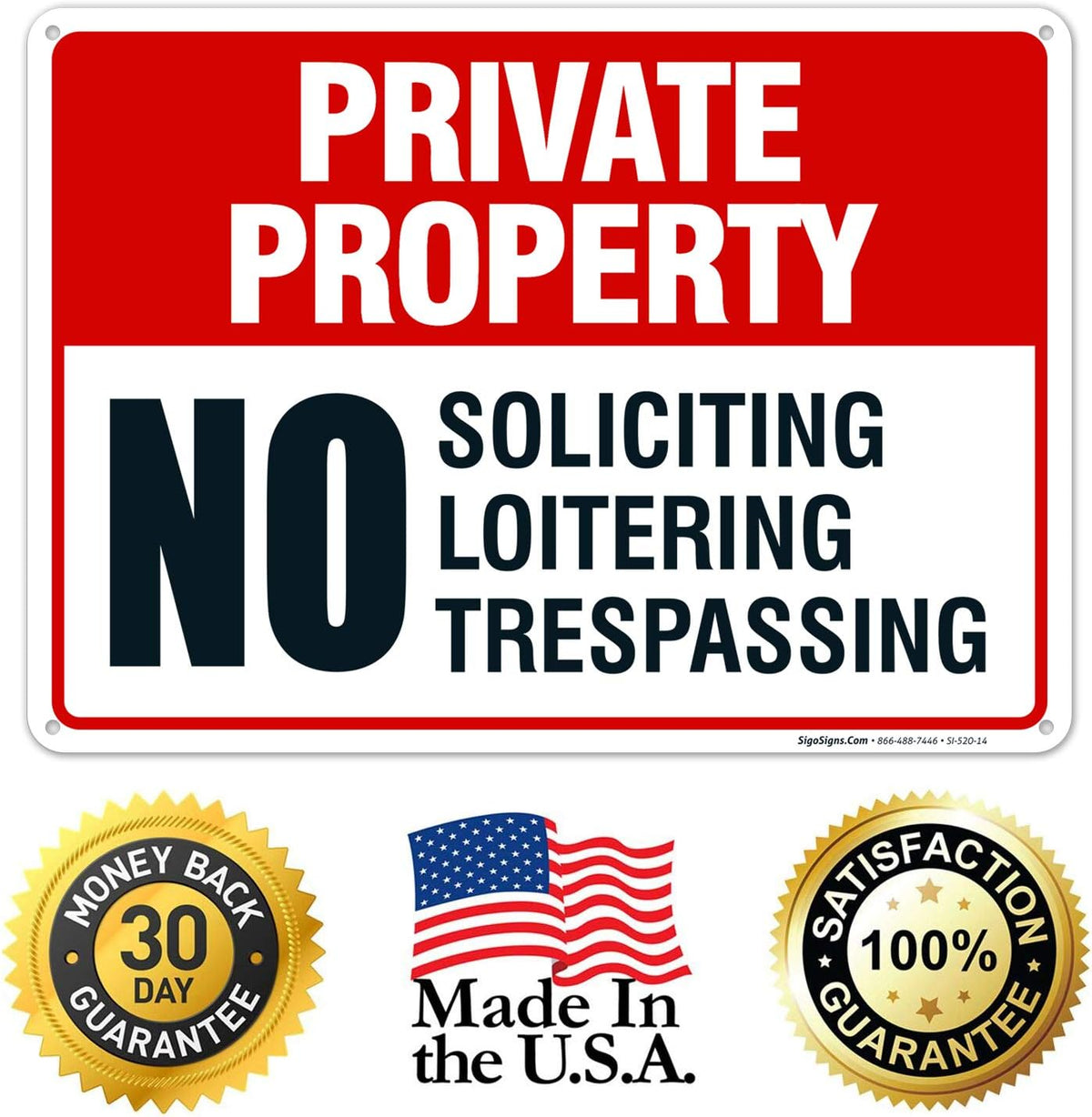 Private Property Sign, No Soliciting No Loitering No Trespassing, | (2 Pack) 10x14 Inches, Rust Free .040 Aluminum, Made in USA by Sigo Signs - Image 9