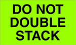Tape Logic Do Not Double Stack warning label roll front view shipping safety