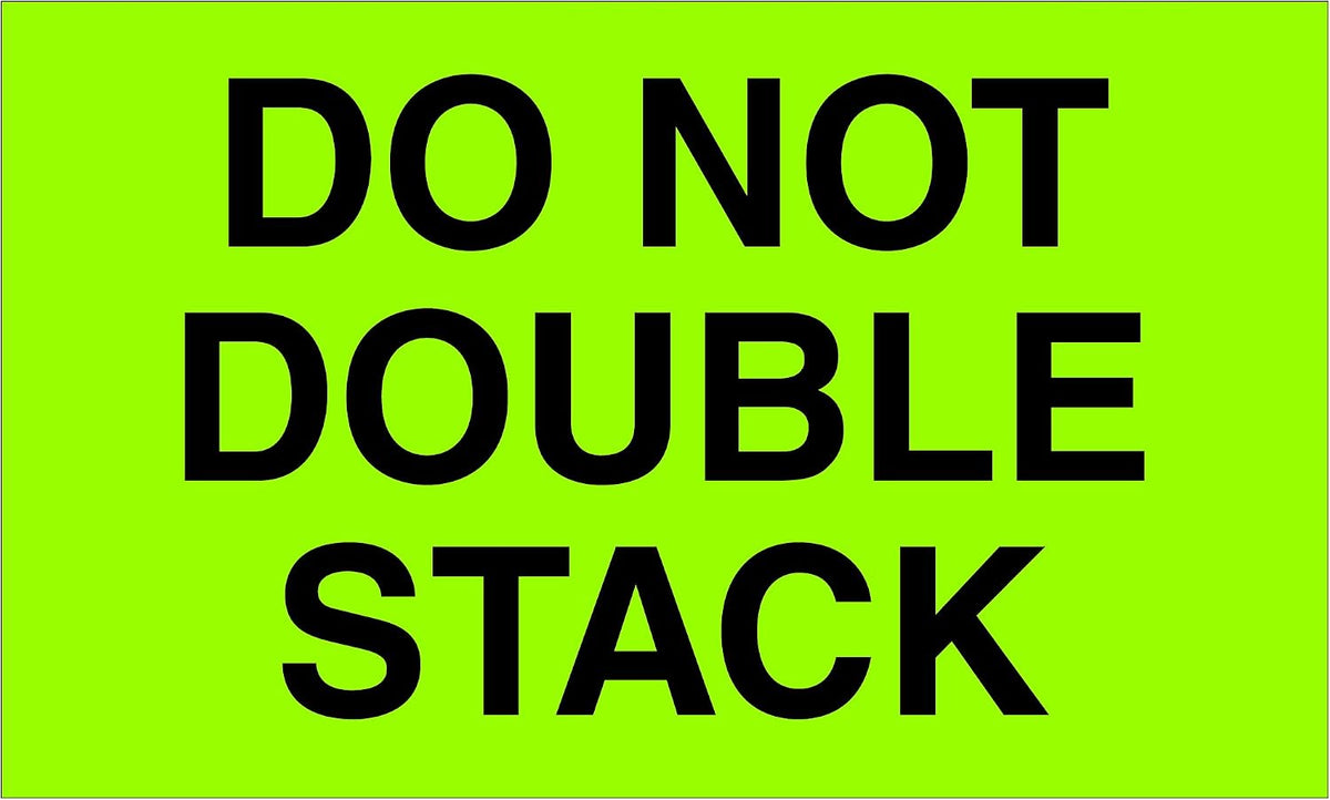 Tape Logic Do Not Double Stack warning label roll front view shipping safety