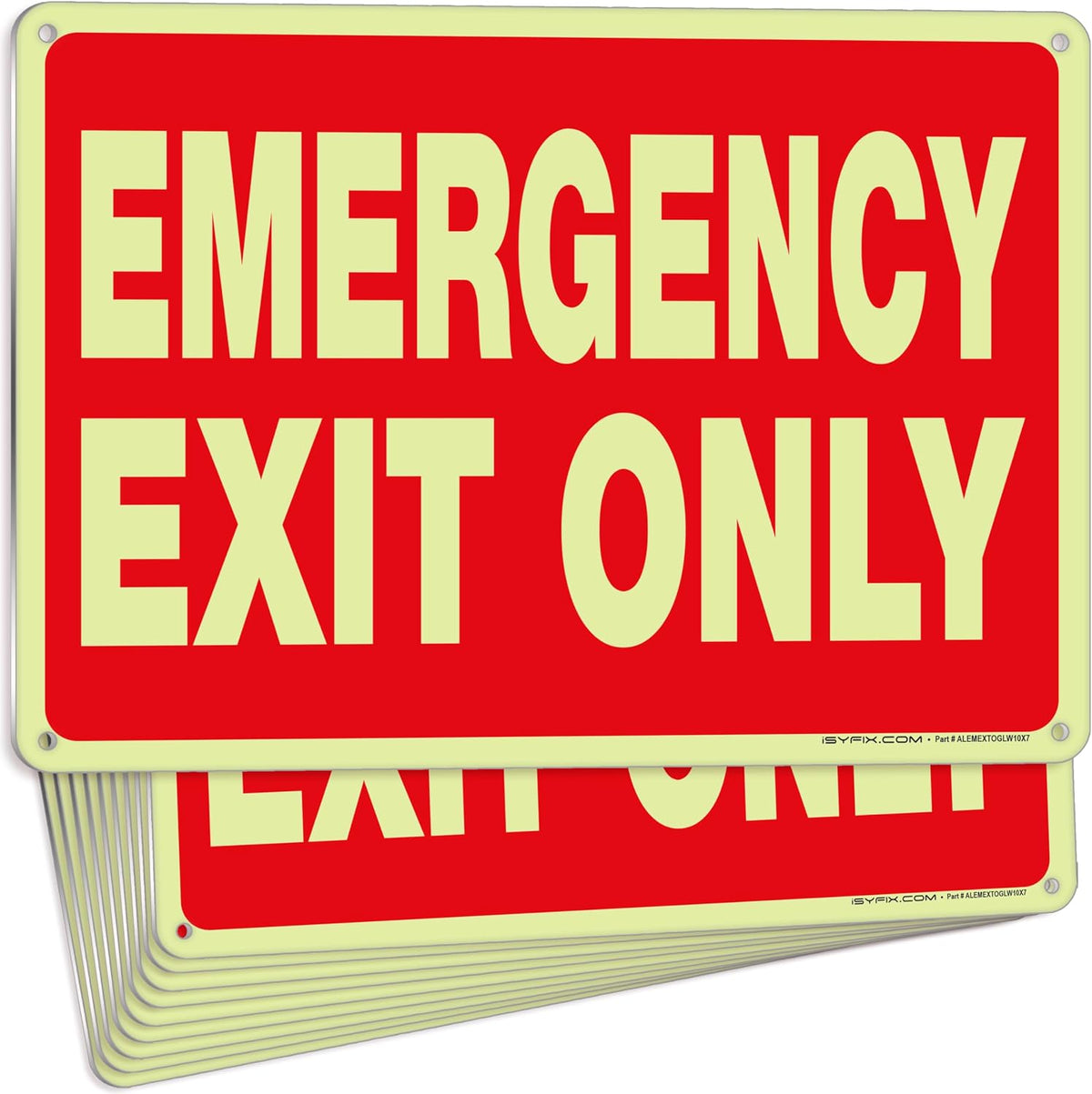iSYFIX emergency exit only signs front view safety signage