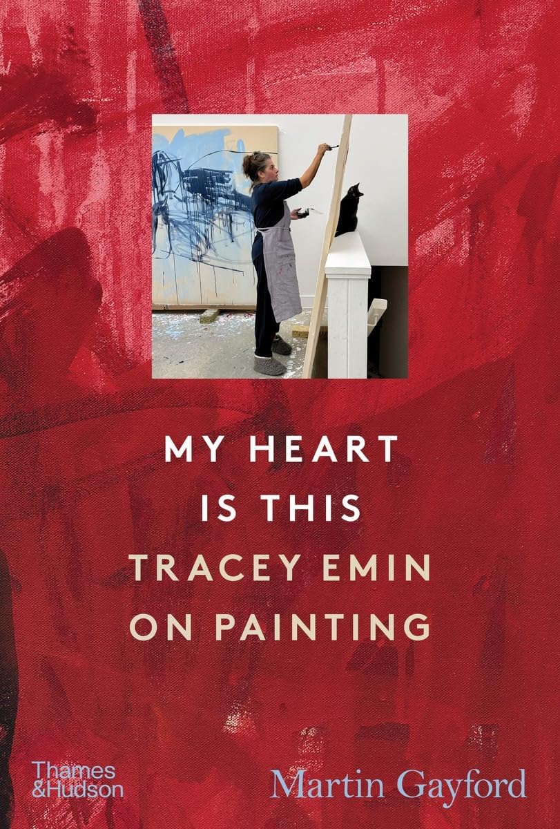 My Heart Is This: Tracey Emin on Painting - Image 1