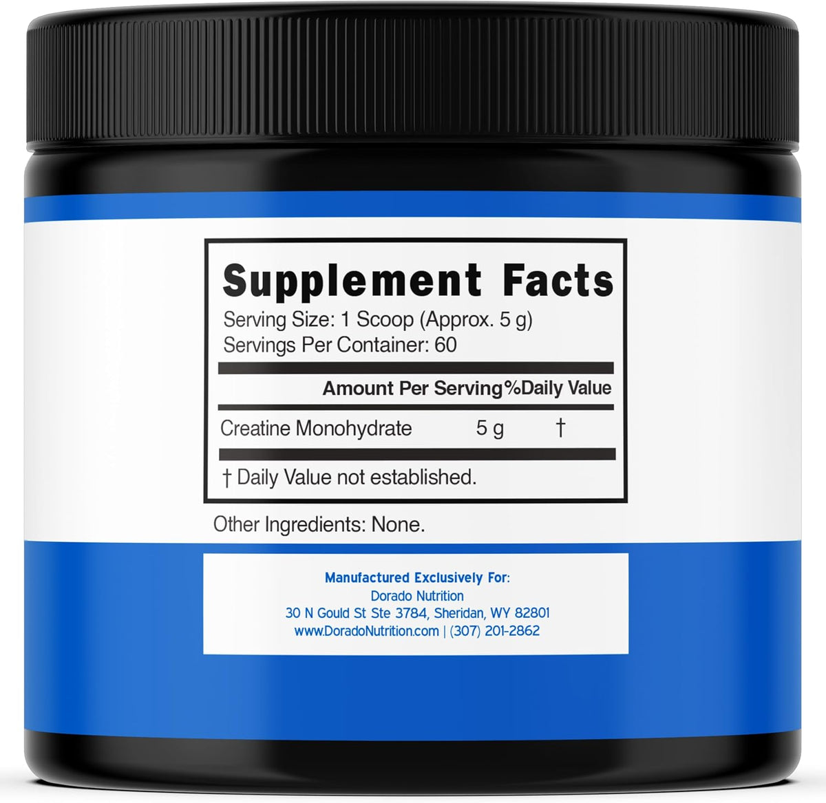 Dorado Nutrition pure micronized creatine powder supplement label