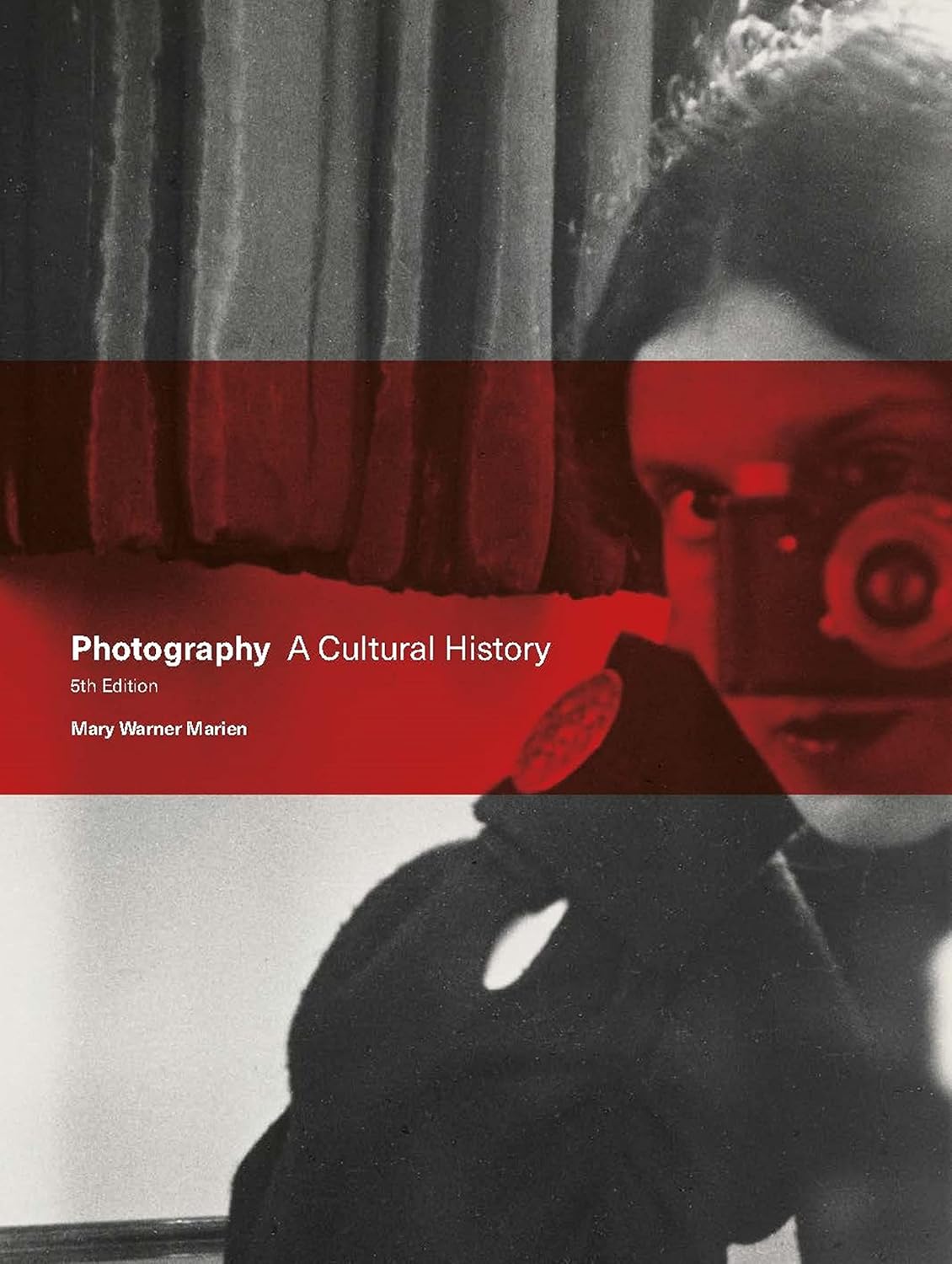 Photography Fifth Edition: A Cultural History - Image 1