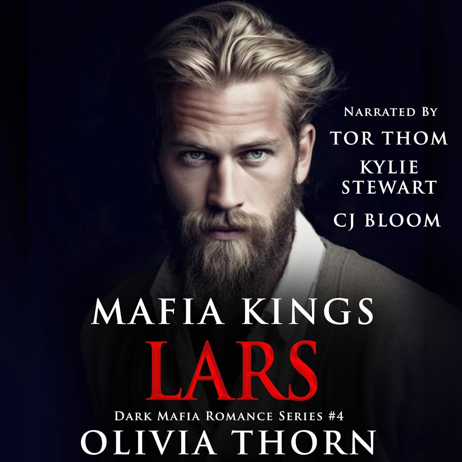 Olivia Thorn Mafia Kings Lars dark mafia romance audiobook cover art front view