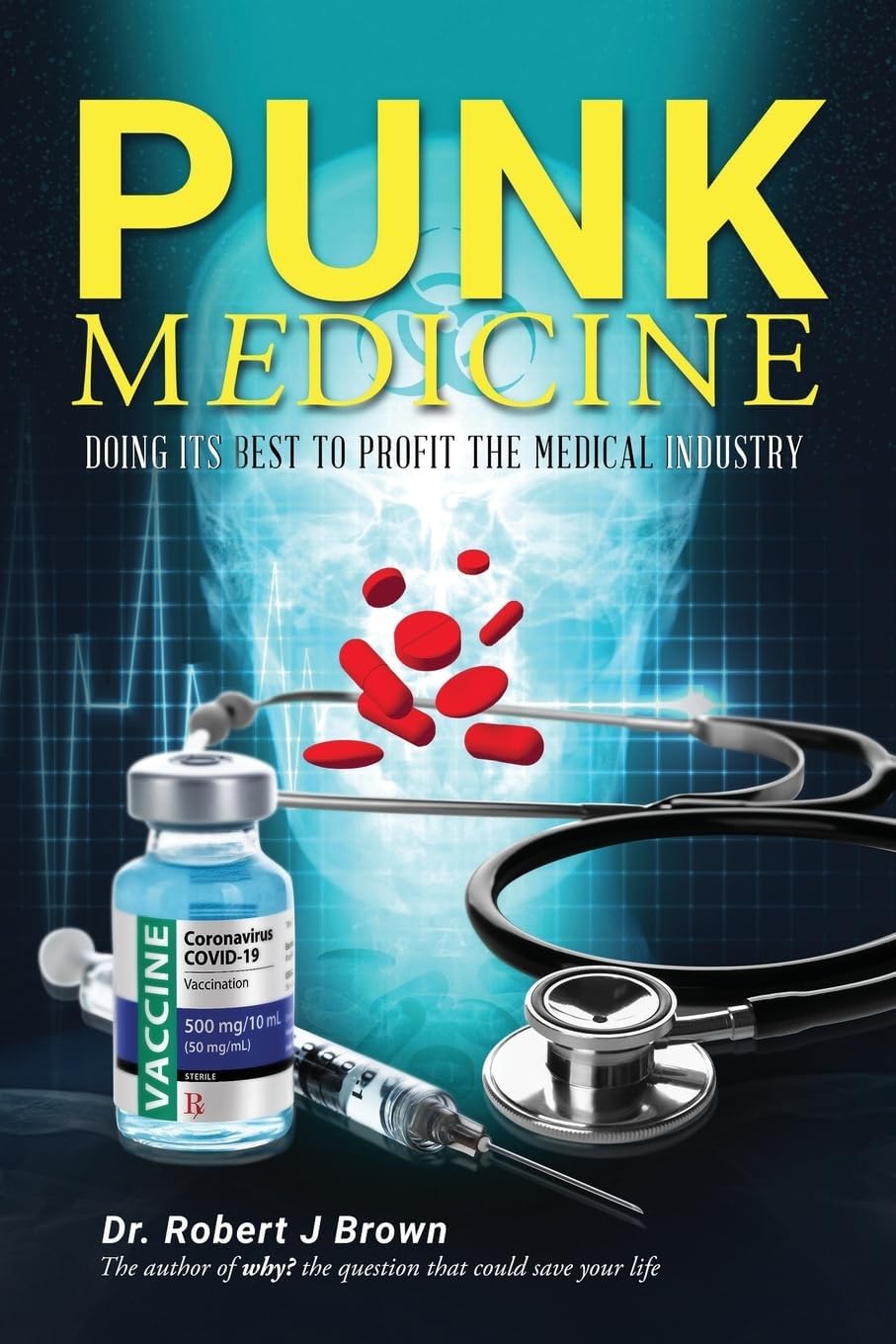 Dr. Robert J. Brown Punk Medicine paperback front cover view