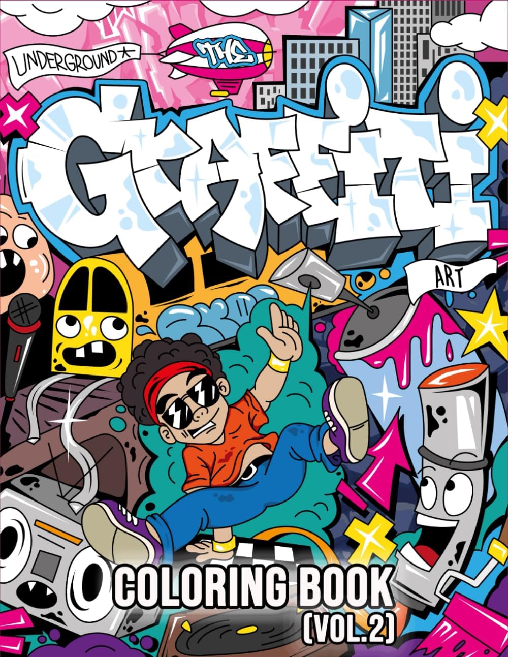The Graffiti Art Coloring Book (Vol.2): Over 40 Stress Relieving Graffiti & Street Art Designs For Adults & Teens (Graffiti Drawings, Letters, Characters, and Much More!) - Image 1