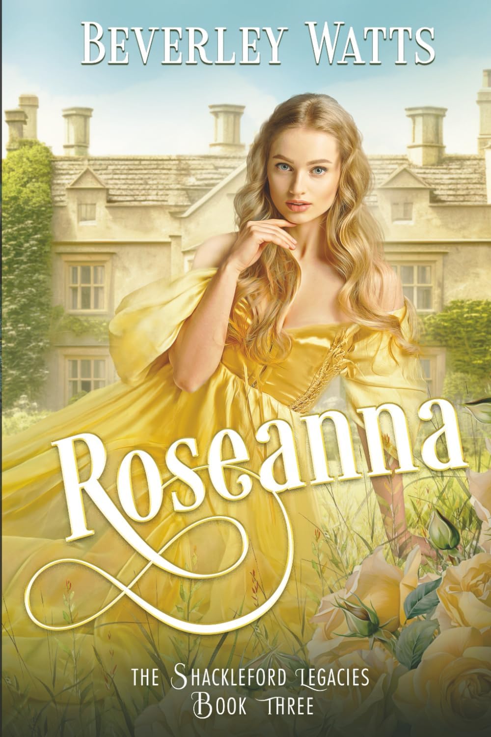Beverley Watts Roseanna The Shackleford Legacies book cover front view