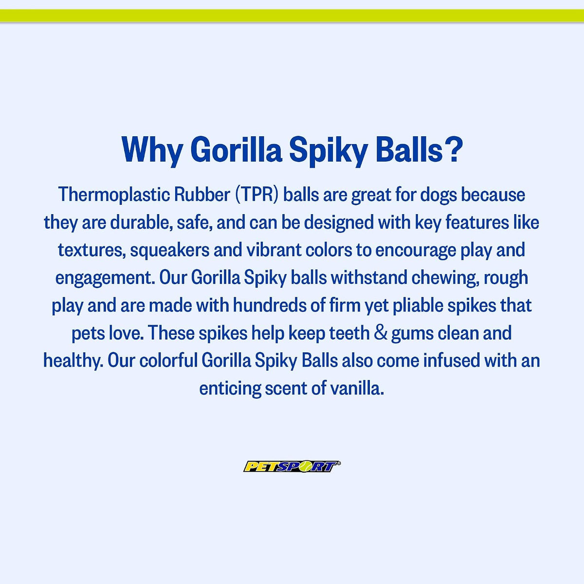 PetSport Gorilla Spiky Ball next to scale reference for small breeds.