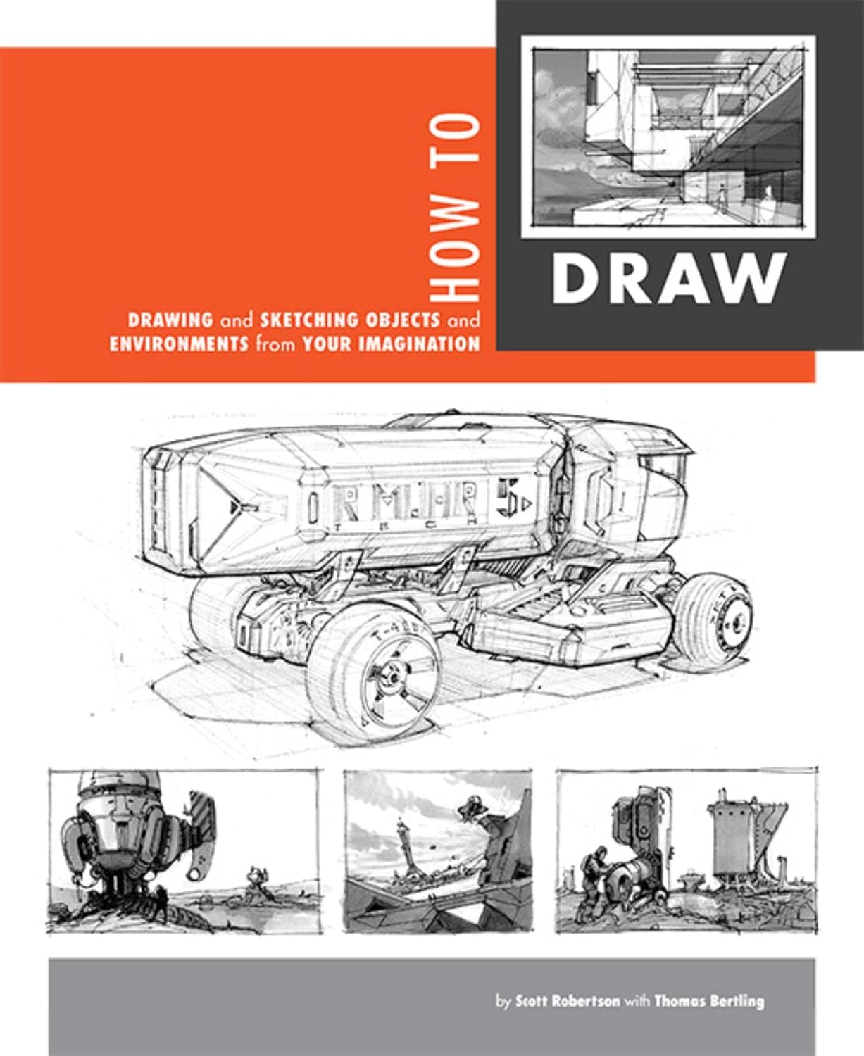 How to Draw: drawing and sketching objects and environments from your imagination - Image 1