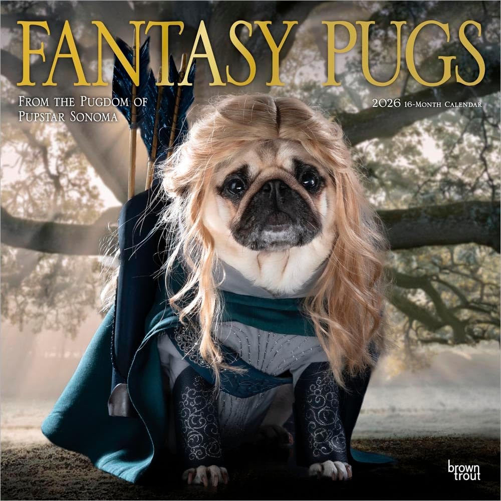Fantasy Pugs OFFICIAL | 2026 12 x 24 Inch (Hanging) Monthly Square Wall Calendar | Foil Stamped Cover | Plastic-Free | BrownTrout | Funny Animals Dogs - Image 1