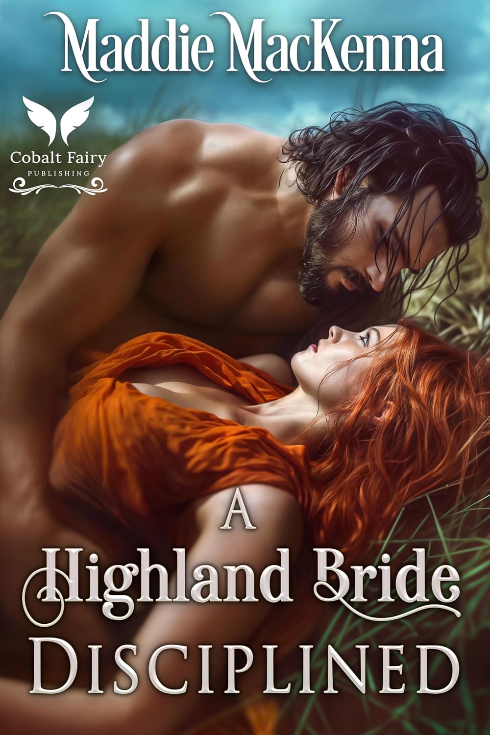 Maddie MacKenna A Highland Bride Disciplined front cover view medieval historical romance book art