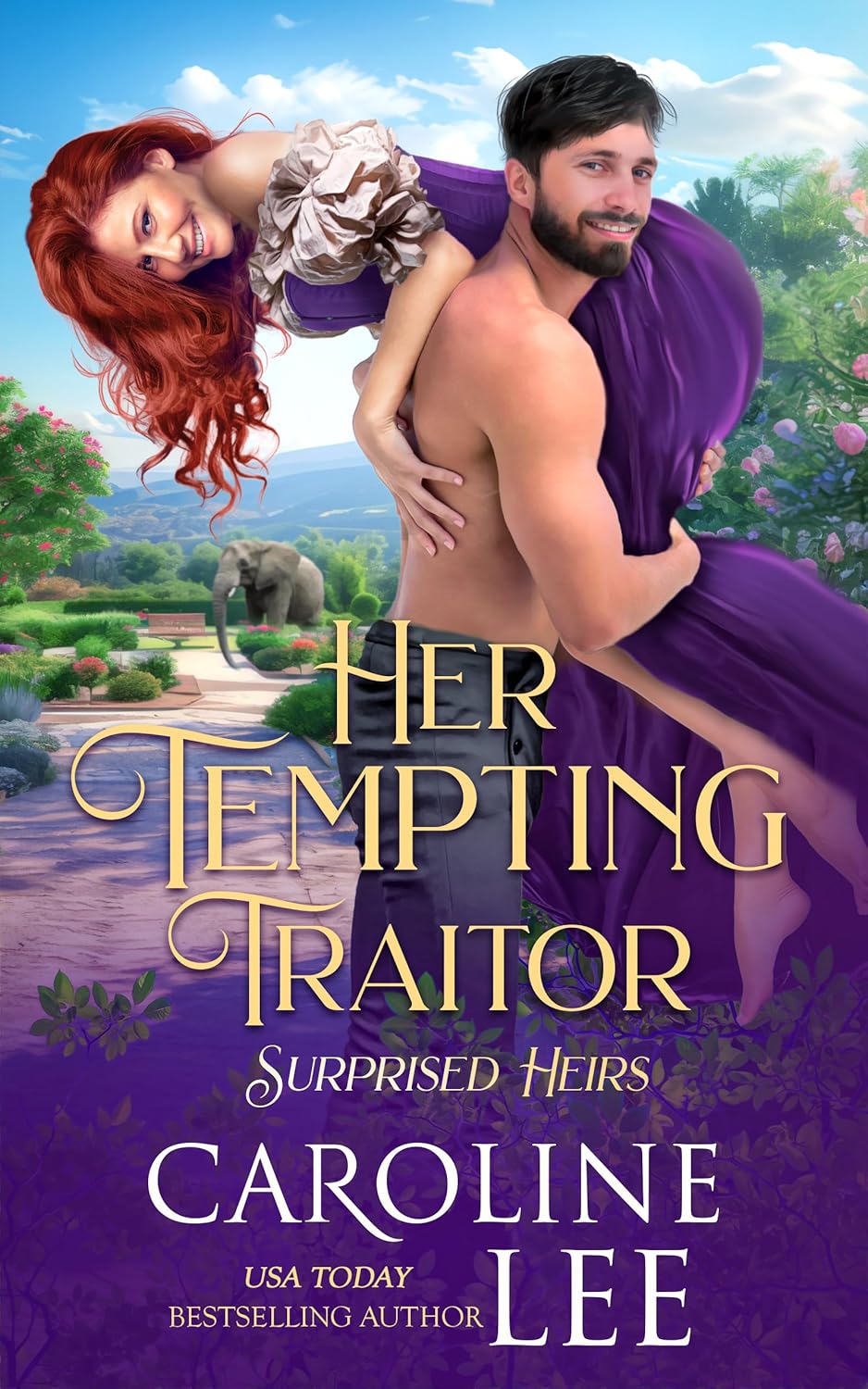 Caroline Lee Her Tempting Traitor Surprised Heirs Book Two paperback front cover showing historical romance artwork.
