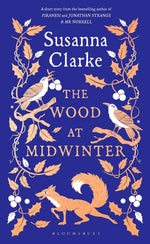 Susanna Clarke The Wood At Midwinter Paperback front cover showcasing folk art illustration