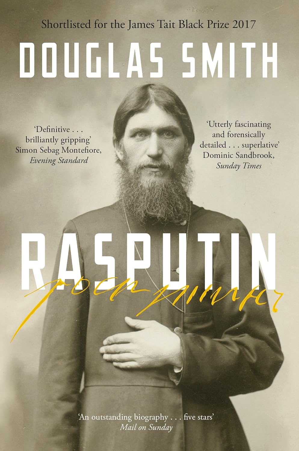 Douglas Smith Rasputin Biography Paperback Front View Bestselling History Book