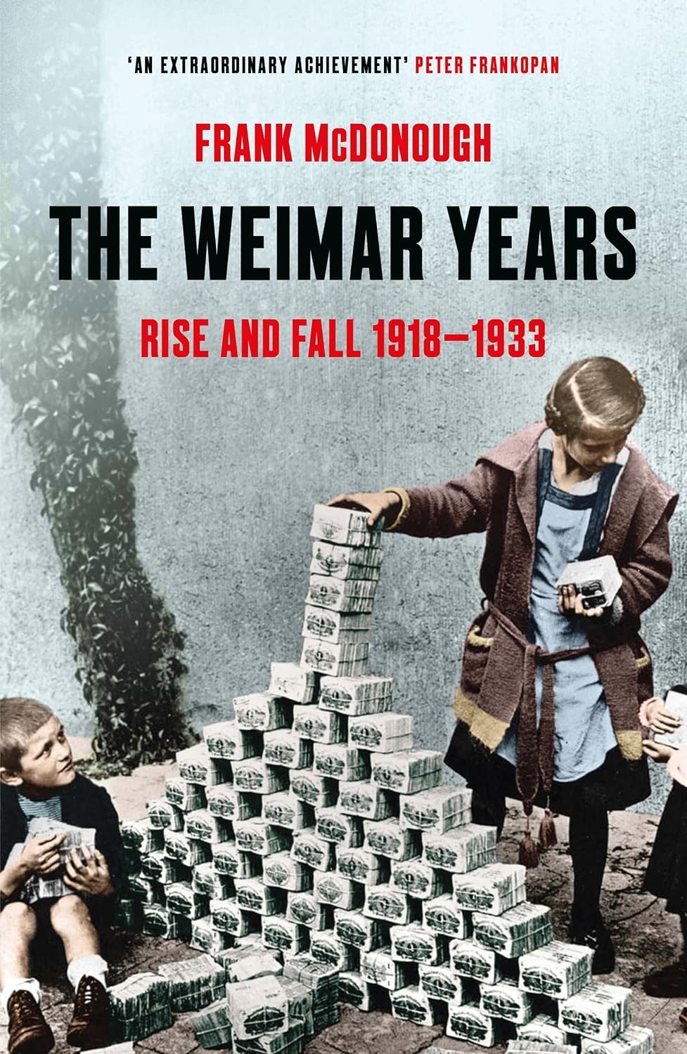 Frank McDonough The Weimar Years Rise and Fall paperback front view book cover historical non-fiction