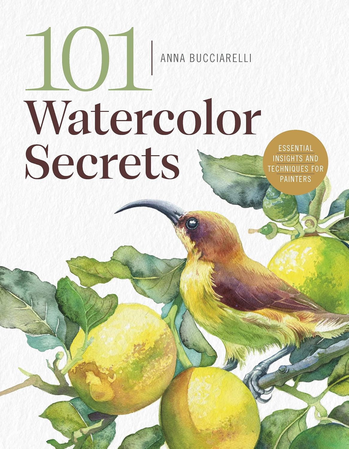 101 Watercolor Secrets: Essential Insights and Techniques for Painters - Image 1
