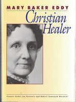 Mary Baker Eddy: Christian Healer - Image 1