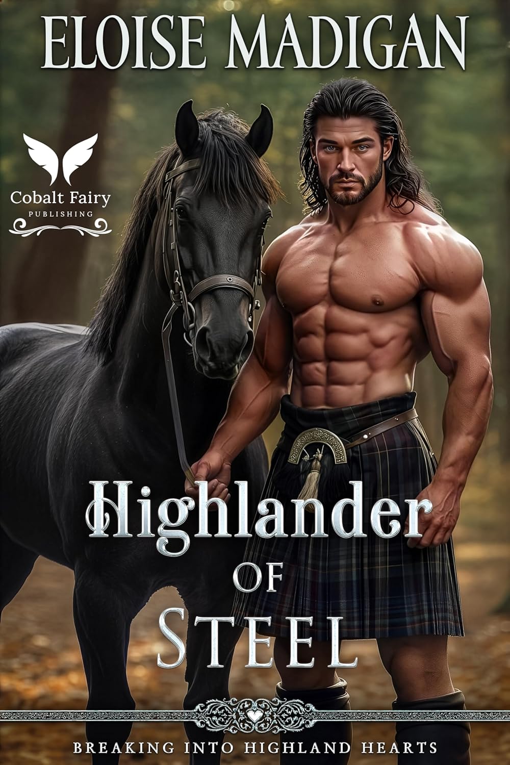 Eloise Madigan Highlander of Steel book cover front view