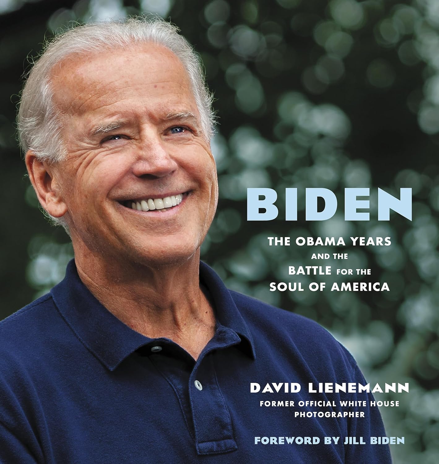 Biden: The Obama Years and the Battle for the Soul of America - Image 1