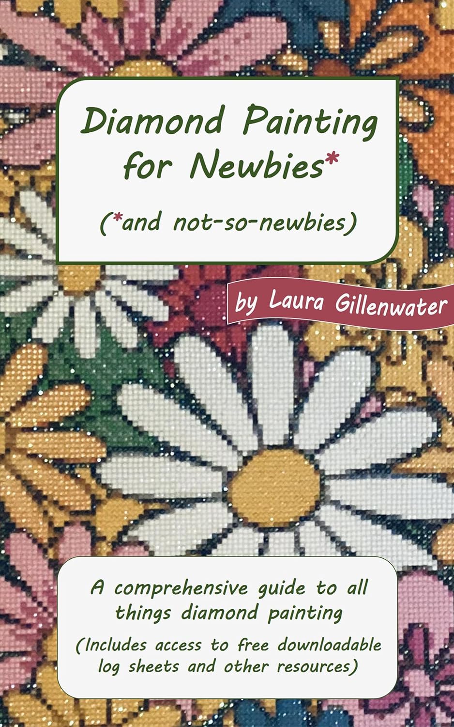 Diamond Painting for Newbies* (*and not-so-newbies): A comprehensive guide to all things diamond painting - Image 1