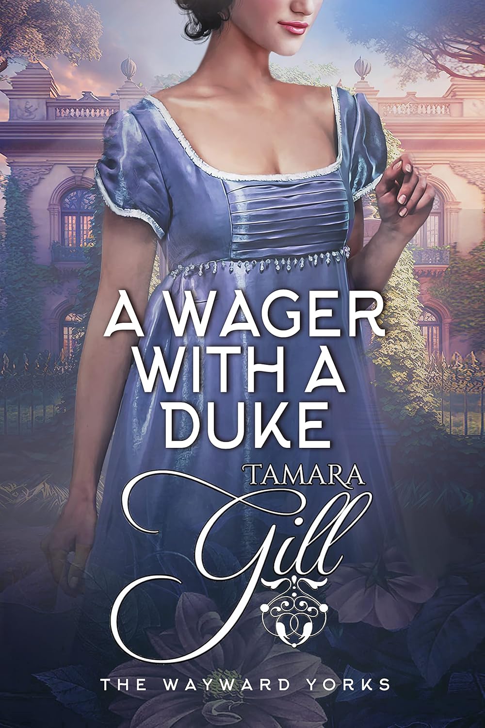 Tamara Gill A Wager with a Duke paperback front view authentic historical romance novel