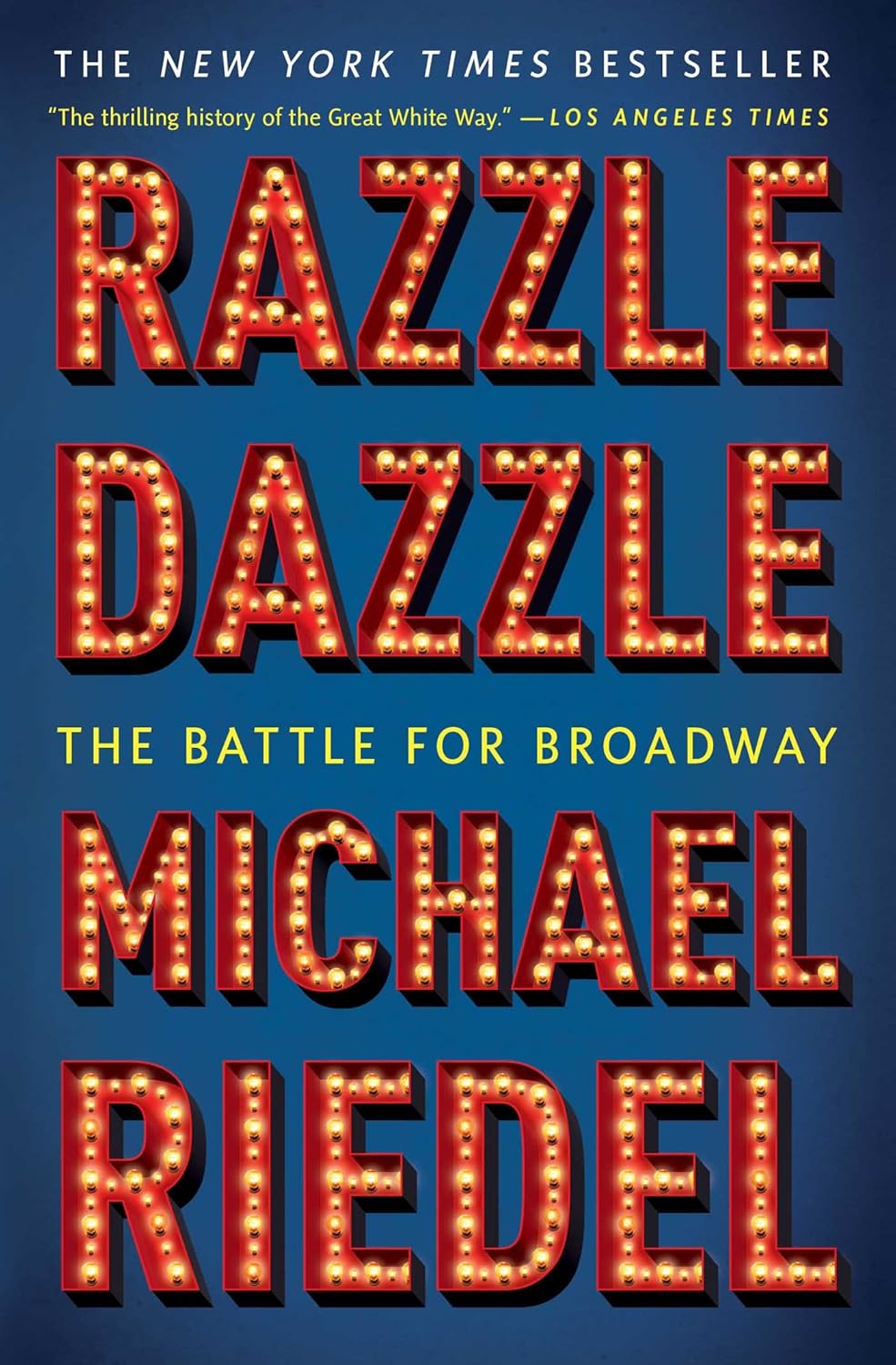 Razzle Dazzle: The Battle for Broadway - Image 1