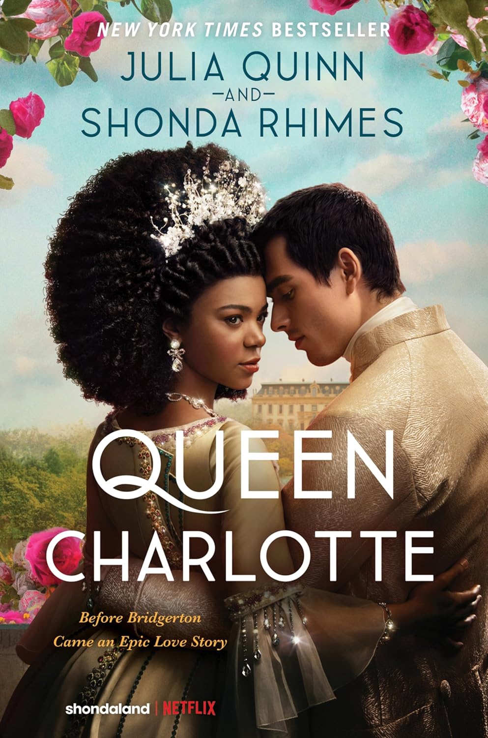 Julia Quinn and Shonda Rhimes Queen Charlotte paperback book front cover featuring official companion artwork.