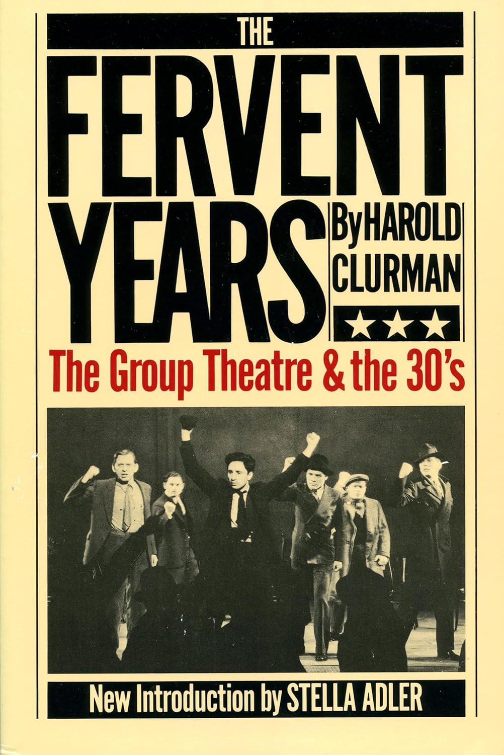 The Fervent Years: The Group Theatre And The Thirties - Image 1
