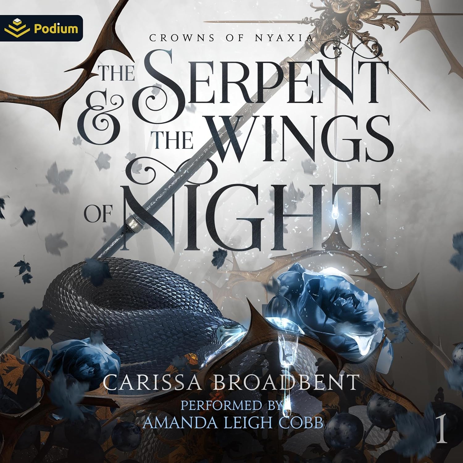 Carissa Broadbent The Serpent and the Wings of Night audiobook front cover art