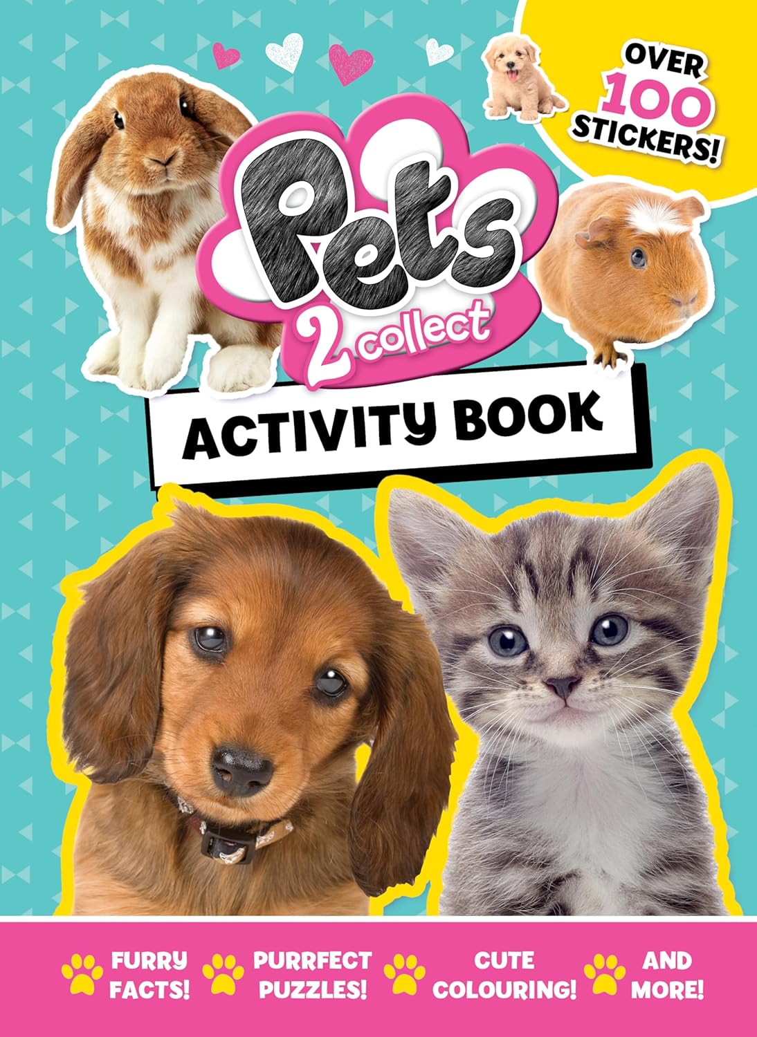 Pets 2 Collect Official Activity Book: Packed with Puzzles, Colouring and Stickers for Animal Lovers ages 5-10 years - From the UK's Bestselling Pets Magazine! - Image 1