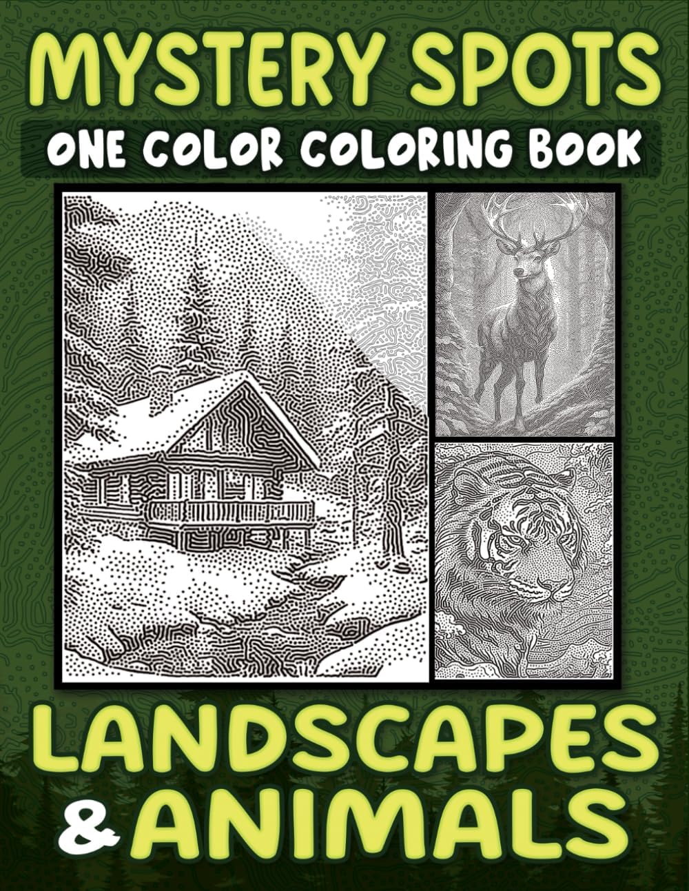 Mystery Spots One Color Coloring Book Landscapes and Animals: Dot Art for Adults to Discover Natureâ€™s Beauty in One Shade and Relieve Stress - Image 1