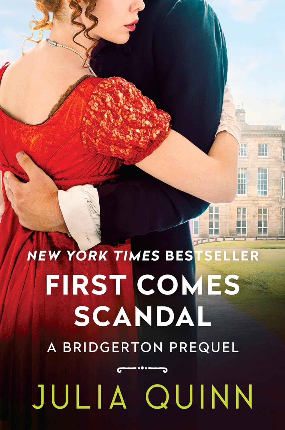 Julia Quinn First Comes Scandal paperback book front view
