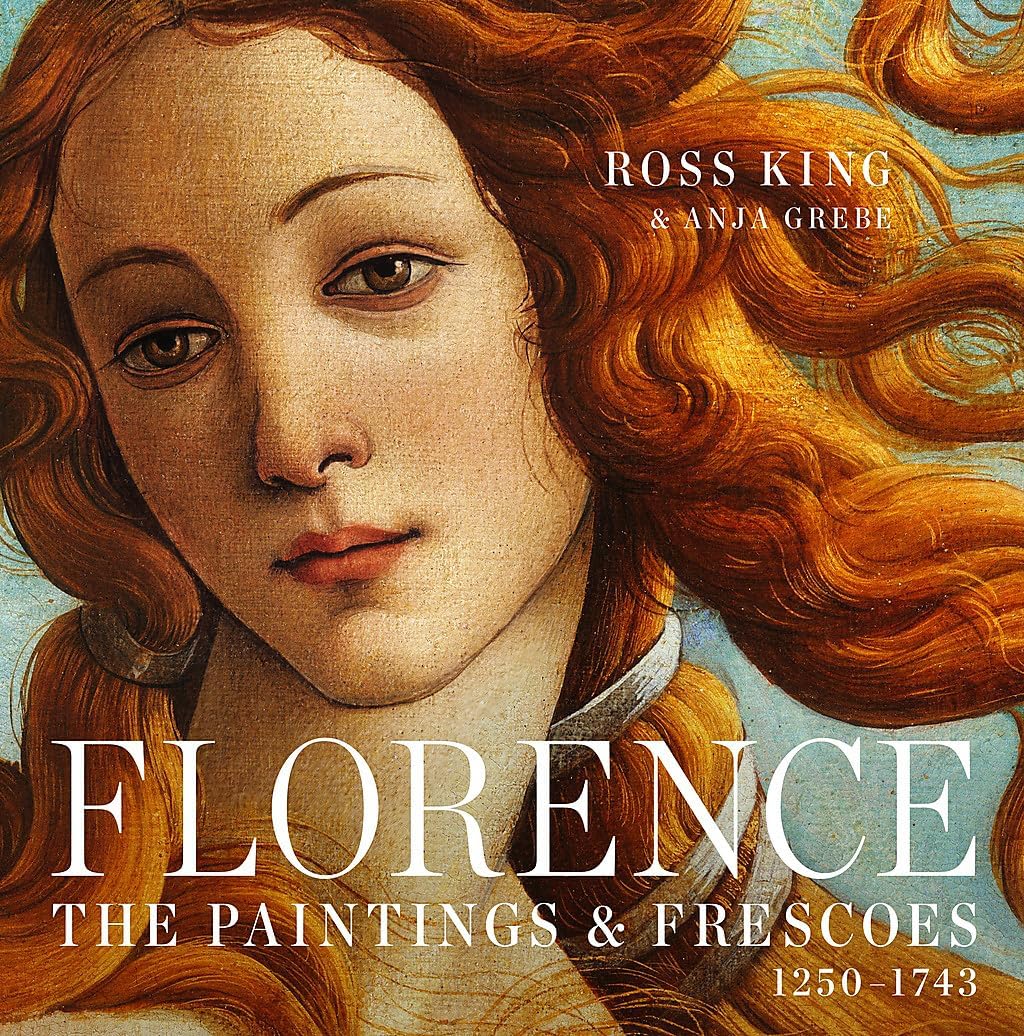 Florence: The Paintings & Frescoes, 1250-1743 - Image 1