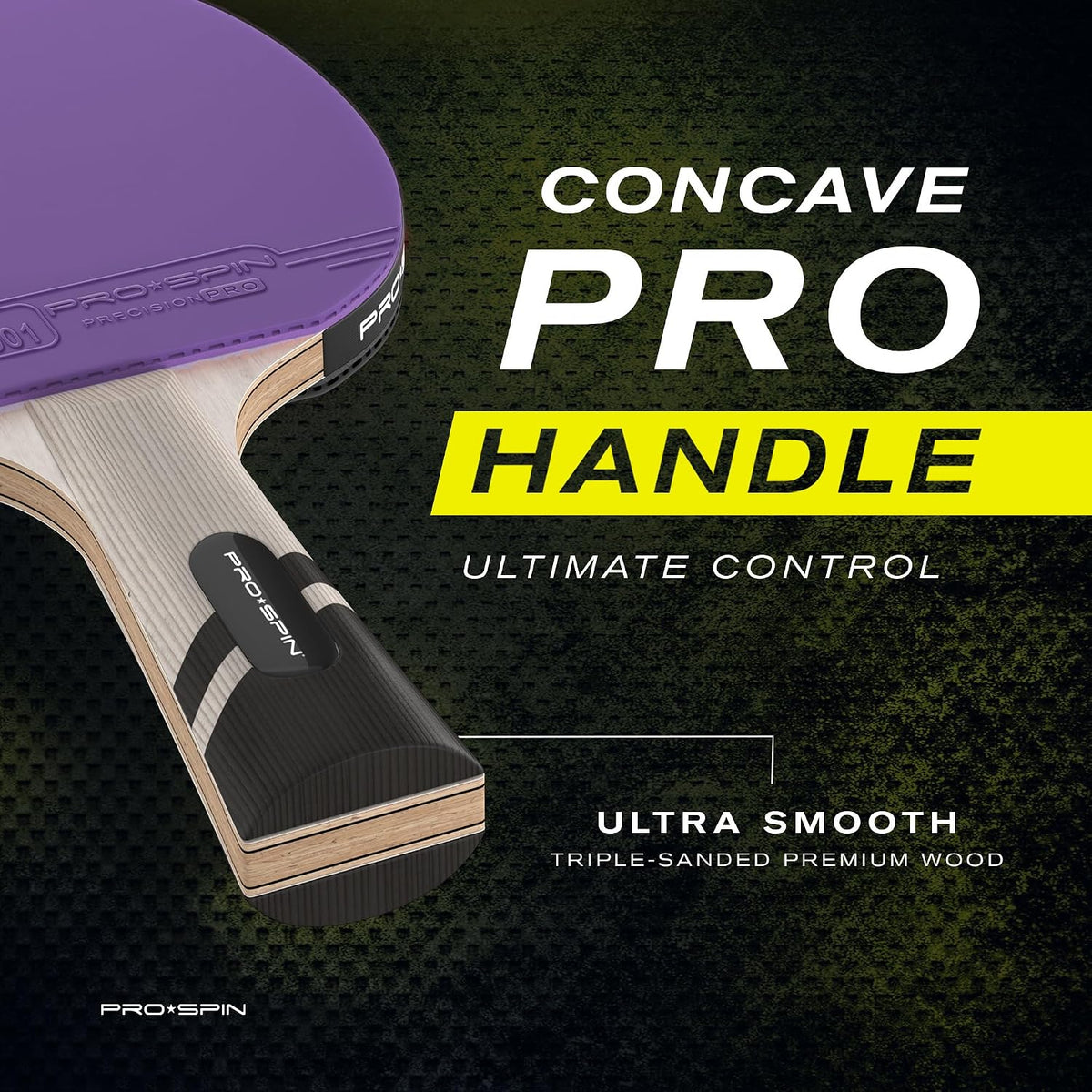 Pro-Spin ping pong paddle ergonomic concave handle design