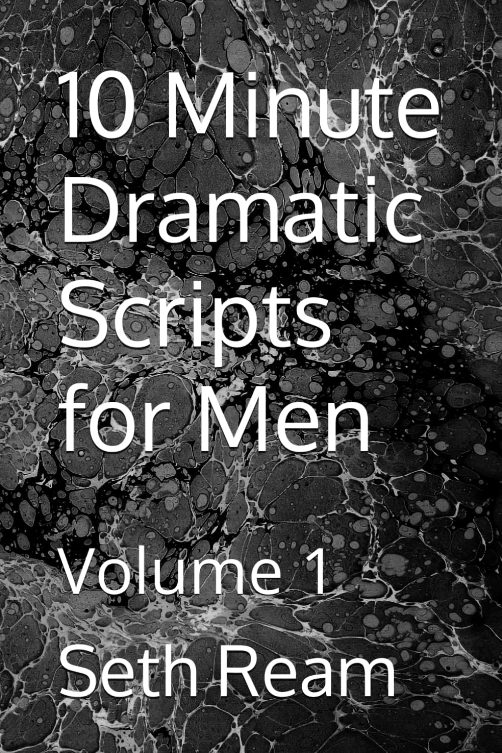 10 Minute Dramatic Scripts for Men: Volume 1 - Image 1