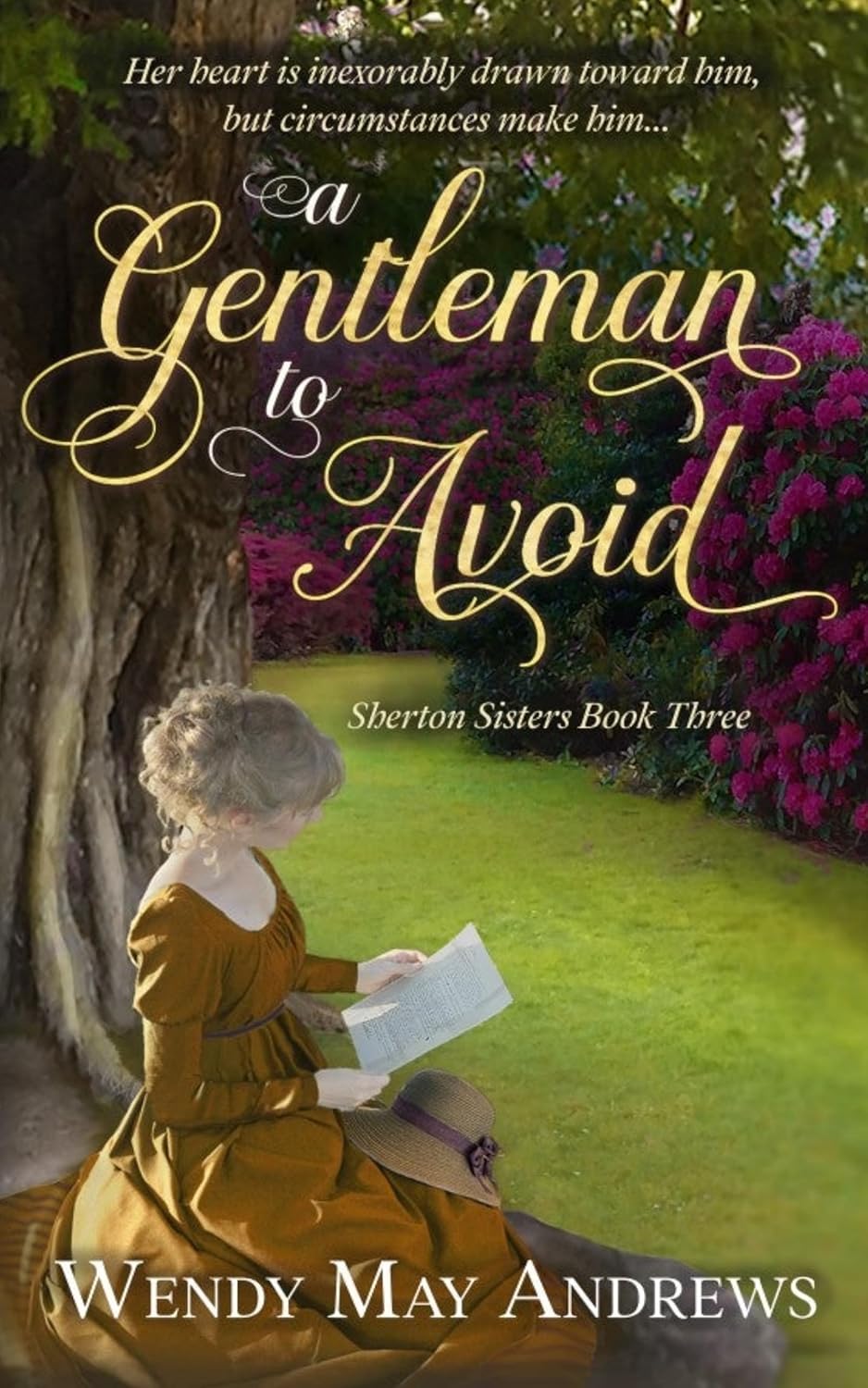 Wendy May Andrews A Gentleman To Avoid front view book cover for sweet Regency romance enthusiasts.