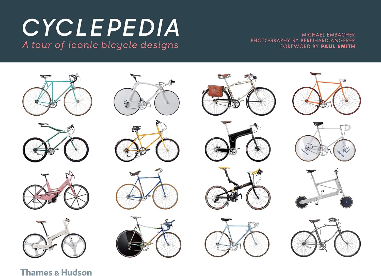 Thames And Hudson Cyclepedia bicycle design hardcover book front view