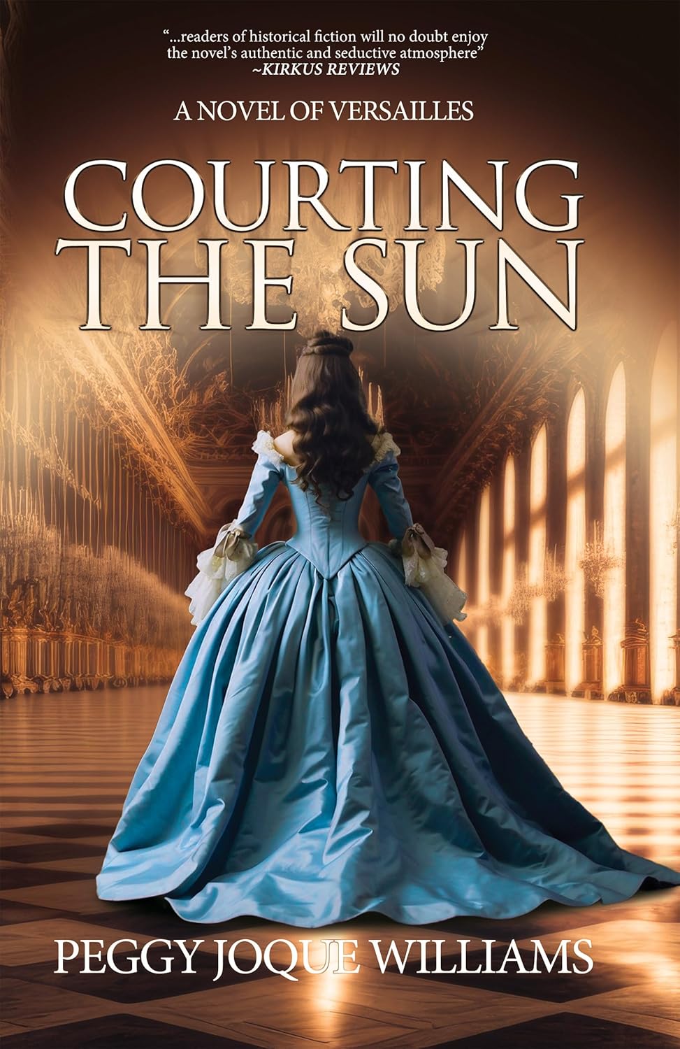 Peggy Joque Williams Courting the Sun book cover front view historical fiction novel