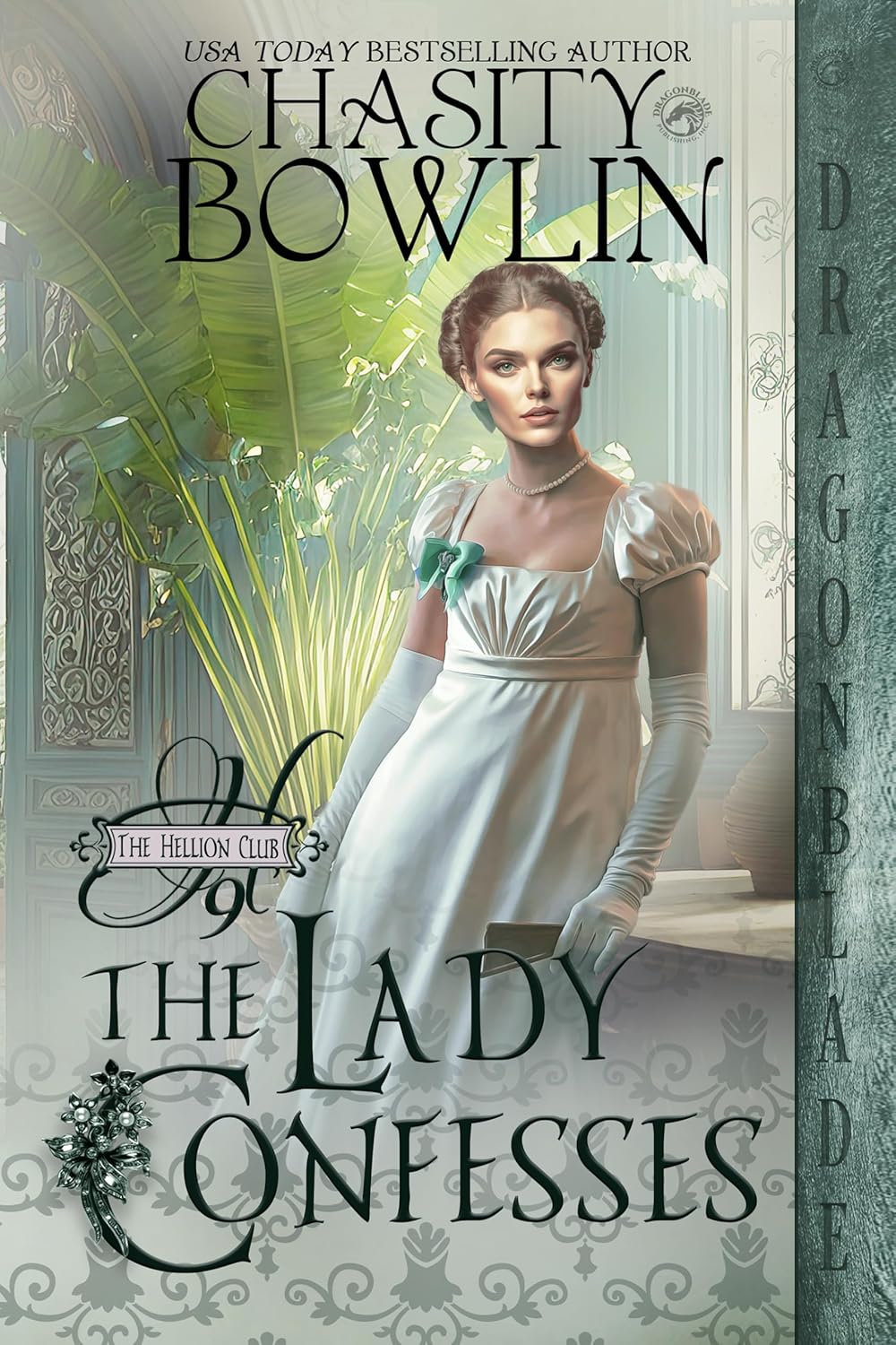 Chasity Bowlin The Lady Confesses Regency Historical Romance book front cover