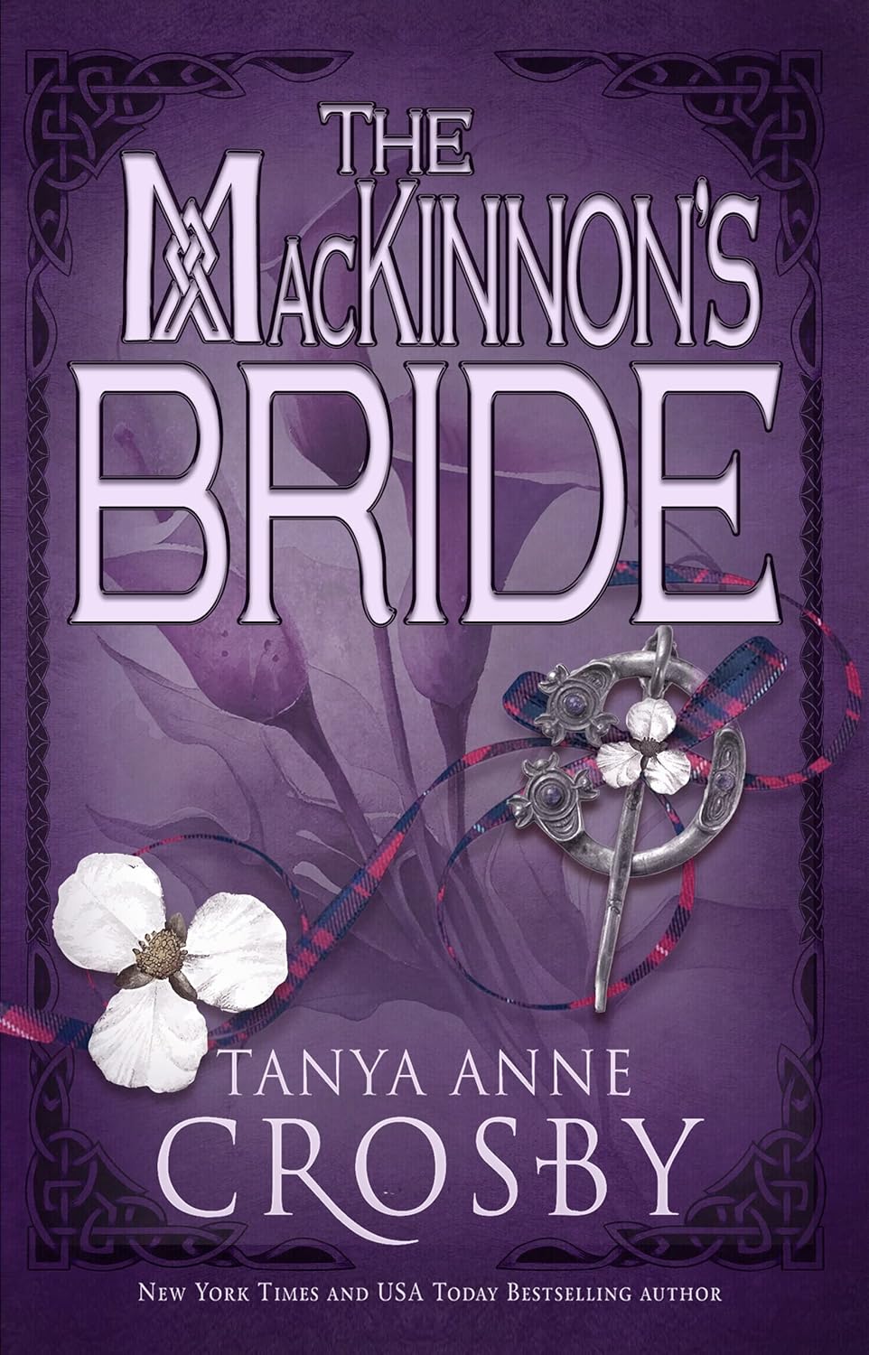 Tanya Anne Crosby The MacKinnon's Bride book cover front view