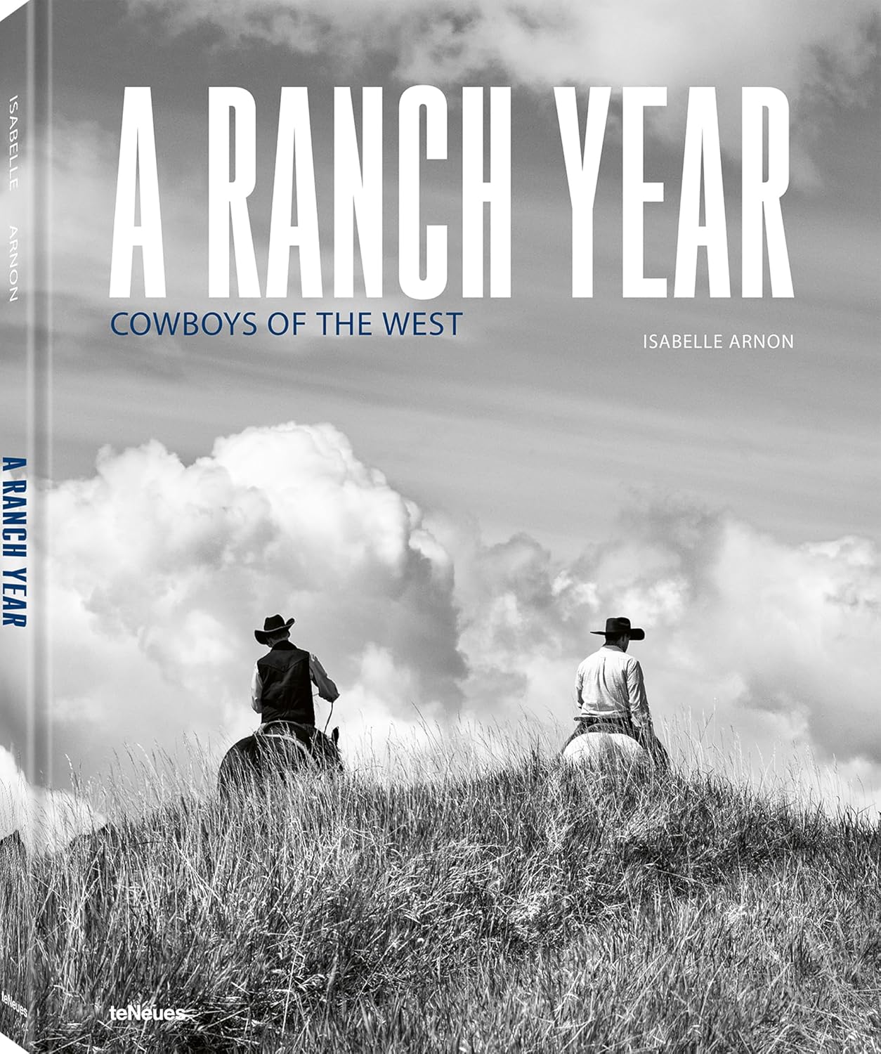 A Ranch Year: Cowboys of the West - Image 1