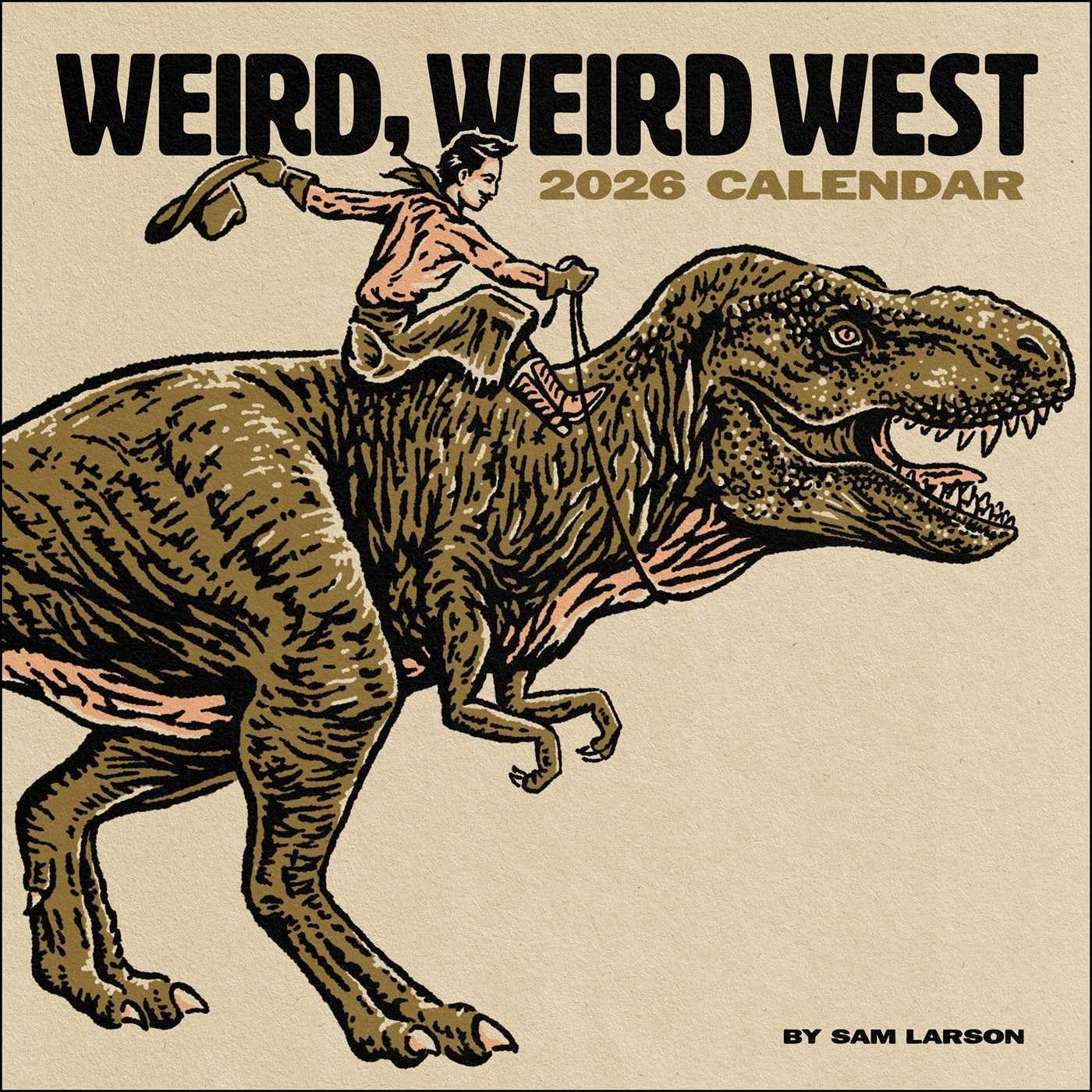 Weird, Weird West 2026 Wall Calendar - Image 1