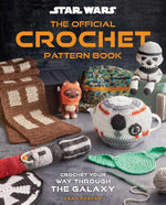 Star Wars: The Official Crochet Pattern Book: Crochet Your Way Through the Galaxy - Image 1